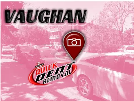 Vaughan Location - Quick Dent Removal